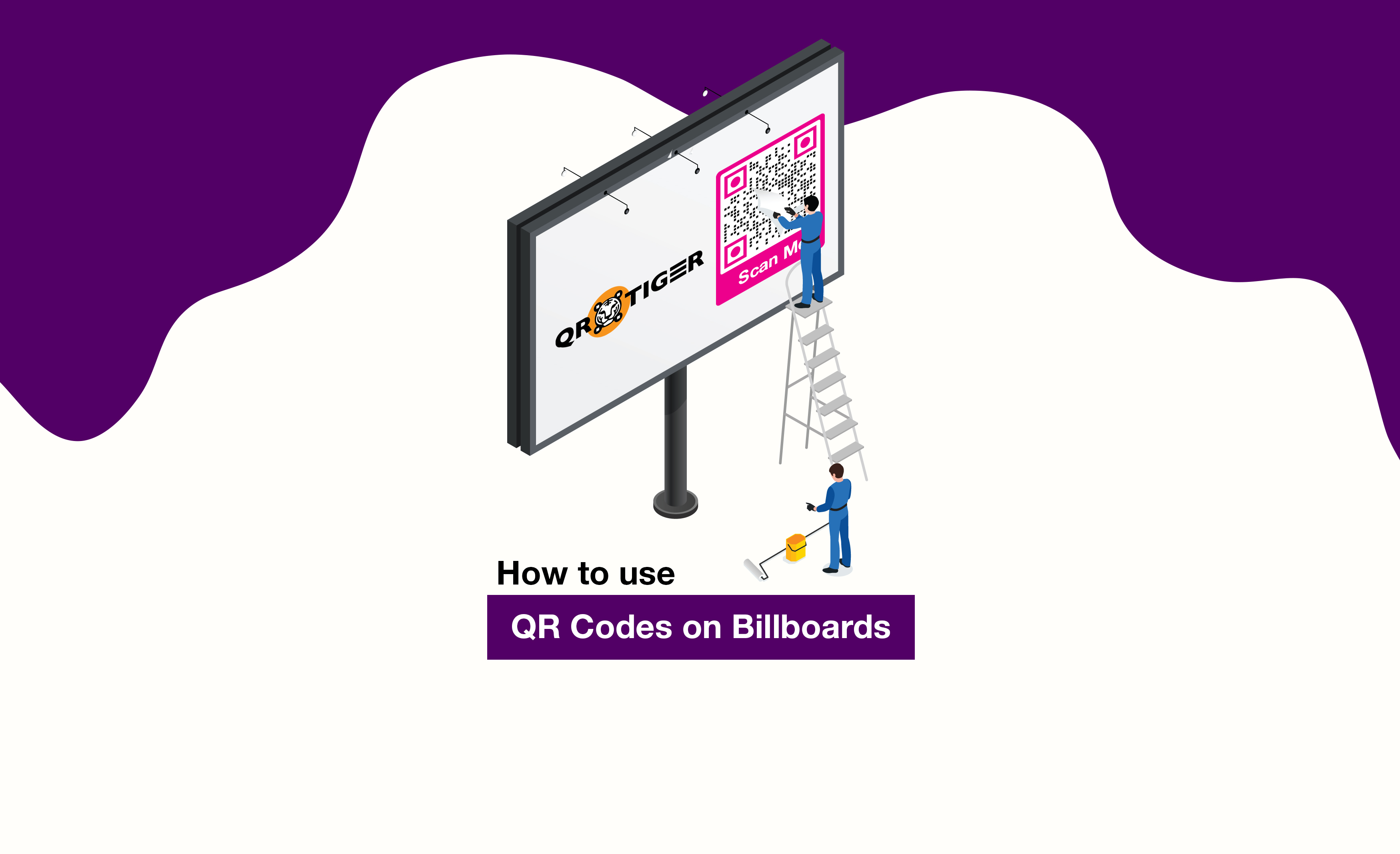How to use QR codes on billboards and make it interactive? Free Custom QR Code Maker and